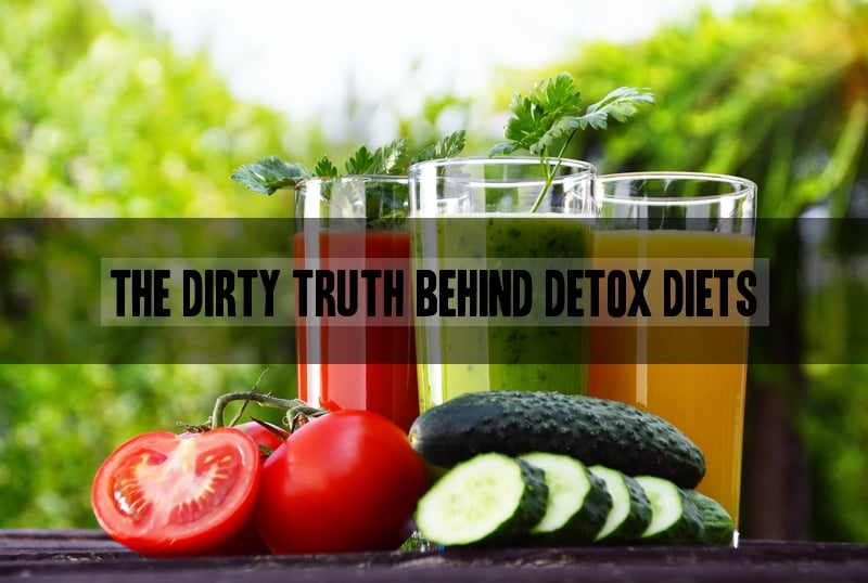 Truth About Detox Diets