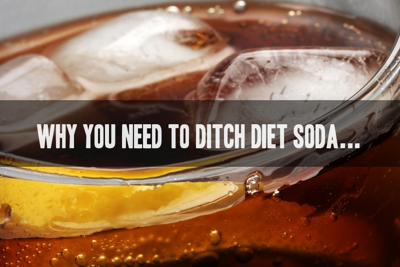 Ditch Diet Soda