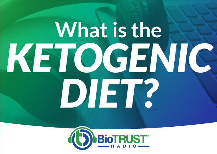 What is The Ketogenic Diet?